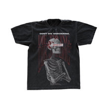 Die Trying Graphic Tee - Preorders Only